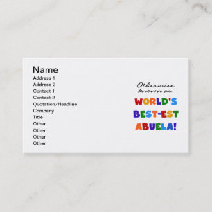Otherwise Known as World's Best-est Abuela Gifts Business Card