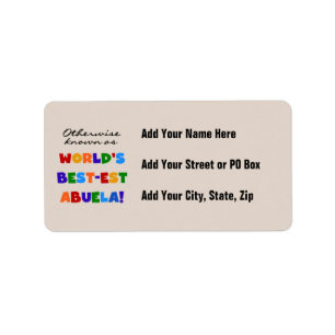 Otherwise Known as World's Best-est Abuela Gifts Label
