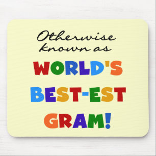 Otherwise Known as World's Best-est Gram Gifts Mouse Mat