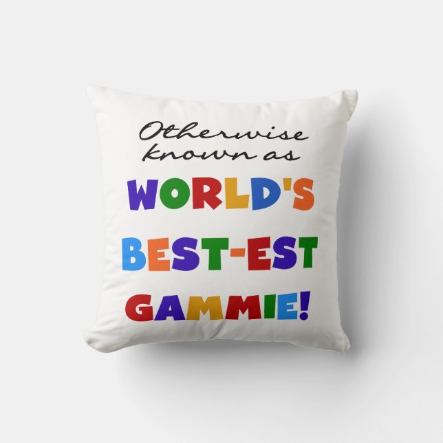 Otherwise Known Best-est Gammie Gifts Cushion (Front)