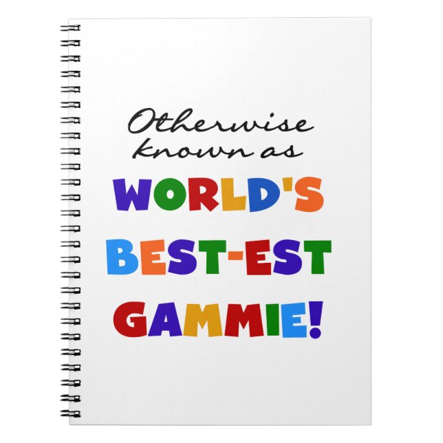 Otherwise Known Best-est Gammie Gifts Notebook (Front)