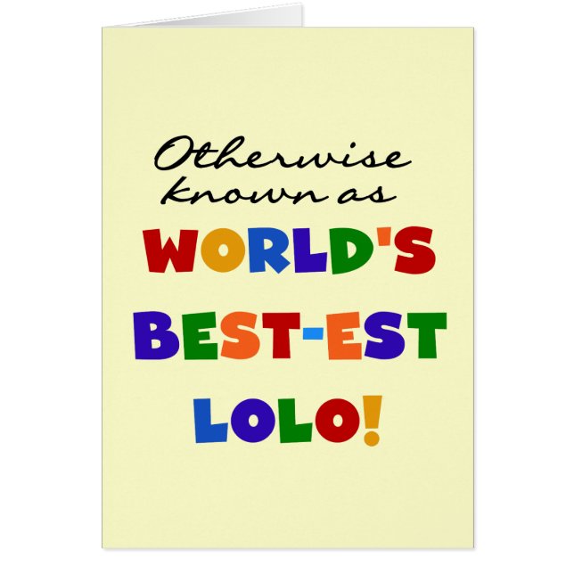 Otherwise Known Best-est Lolo T-shirts and Gifts (Front)