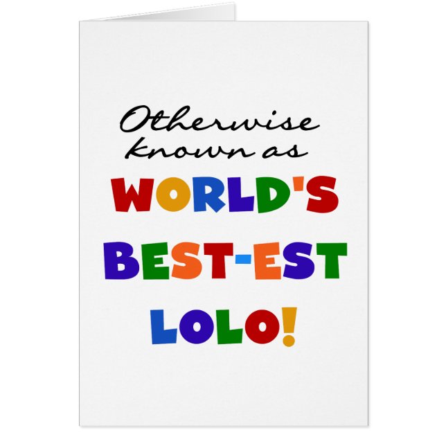 Otherwise Known Best-est Lolo T-shirts and Gifts (Front)