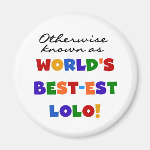 Otherwise Known Best-est Lolo T-shirts and Gifts Magnet
