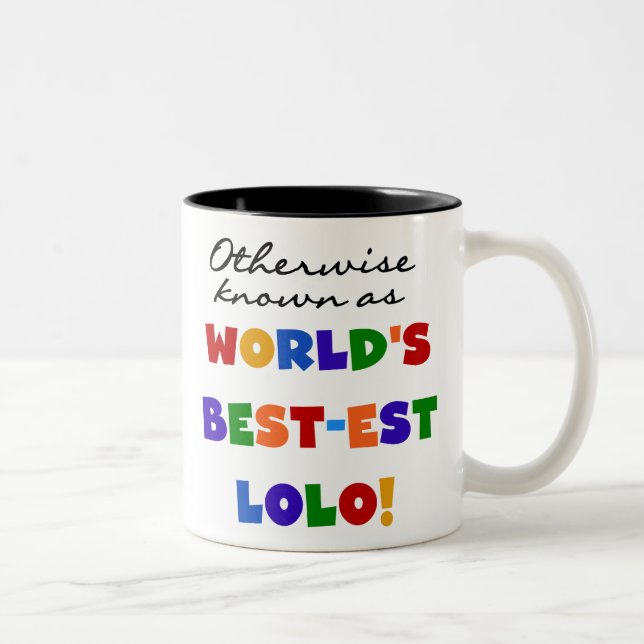 Otherwise Known Best-est Lolo T-shirts and Gifts Two-Tone Coffee Mug (Right)