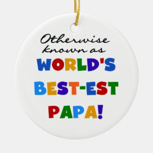 Otherwise Known Best-est Papa Tshirts and Gifts Ceramic Tree Decoration