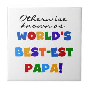 Otherwise Known Best-est Papa Tshirts and Gifts Tile