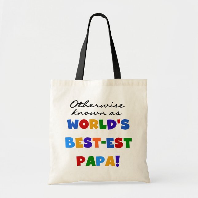 Otherwise Known Best-est Papa Tshirts and Gifts Tote Bag (Front)