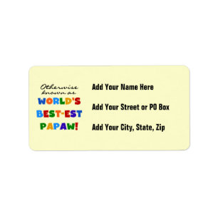 Otherwise Known Best-est Papaw T-shirts and Gifts Label