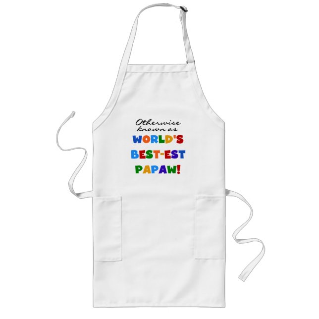 Otherwise Known Best-est Papaw T-shirts and Gifts Long Apron (Front)