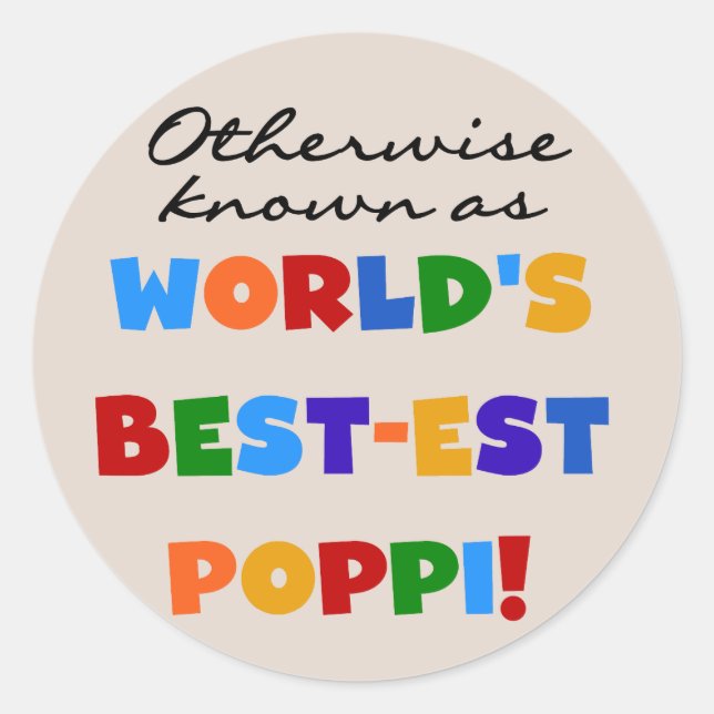 Otherwise Known Best-est Poppi T-shirts and Gifts Classic Round Sticker (Front)