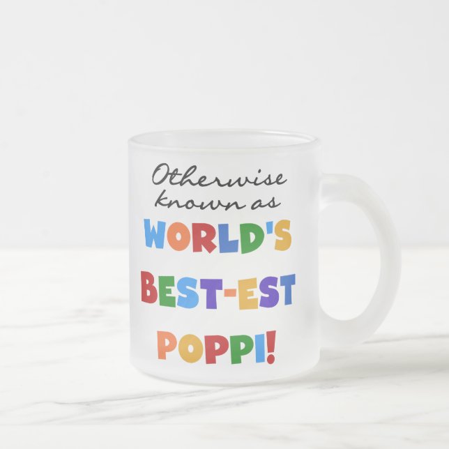 Otherwise Known Best-est Poppi T-shirts and Gifts Frosted Glass Coffee Mug (Right)
