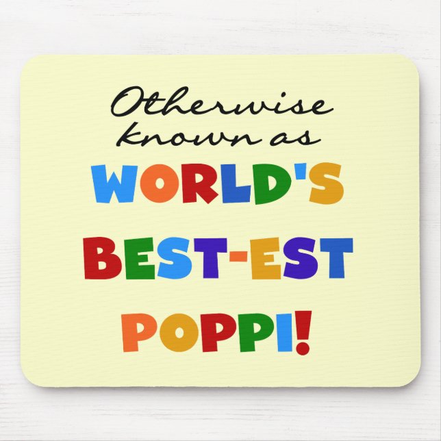 Otherwise Known Best-est Poppi T-shirts and Gifts Mouse Mat (Front)