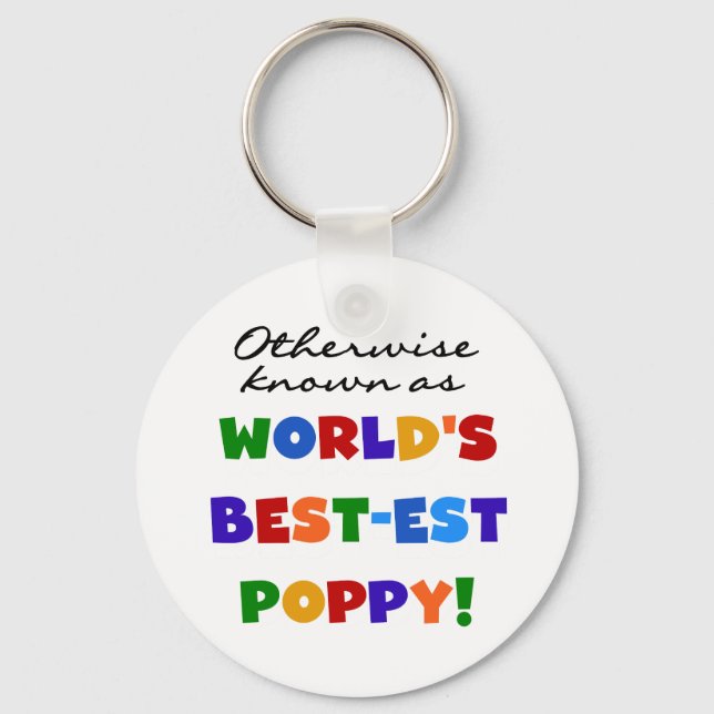 Otherwise Known Best-est Poppy Tshirts and Gifts Key Ring (Front)