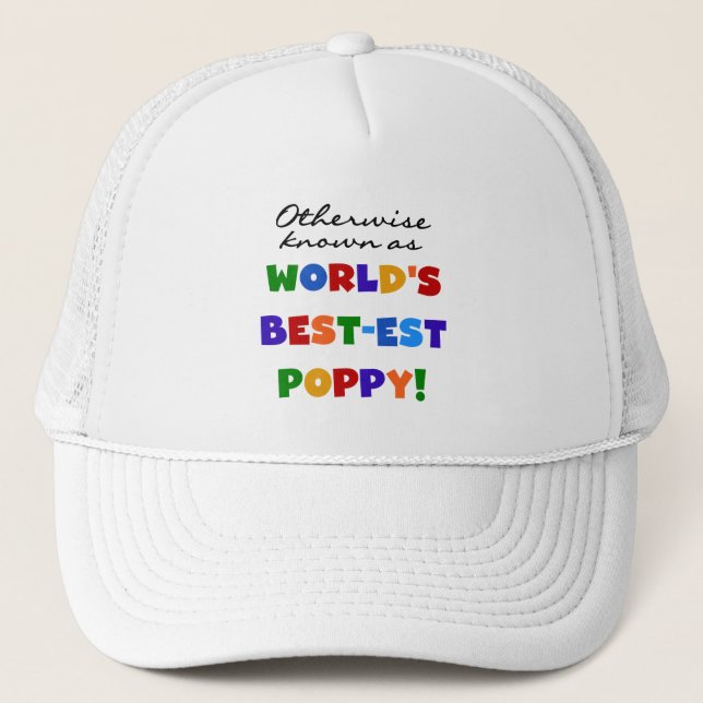 Otherwise Known Best-est Poppy Tshirts and Gifts Trucker Hat (Front)