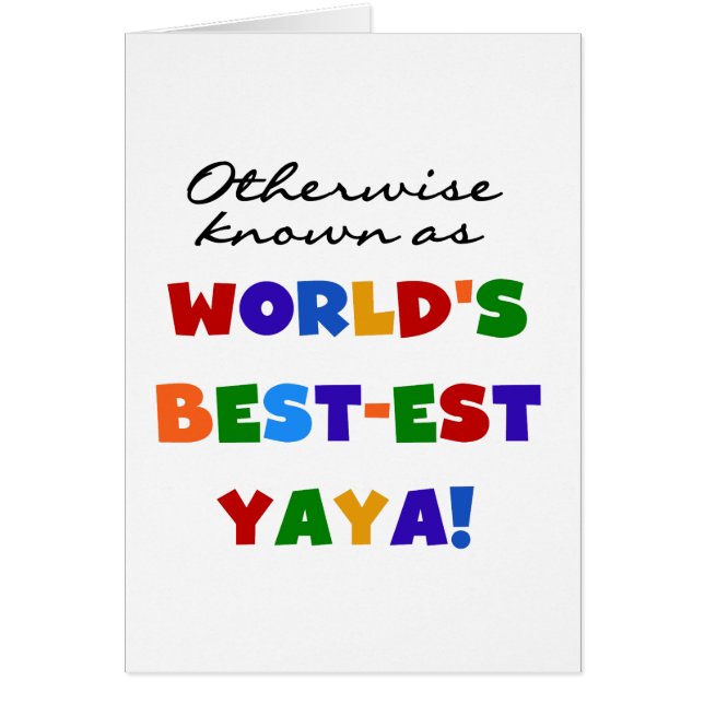 Otherwise Known Best-est Yaya T-shirts and Gifts (Front)