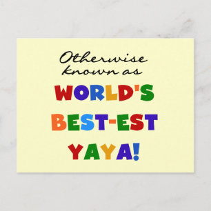 Otherwise Known Best-est Yaya T-shirts and Gifts Postcard