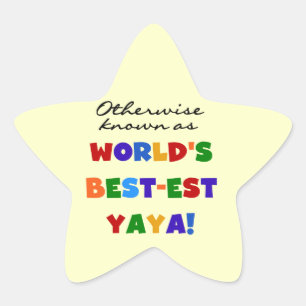 Otherwise Known Best-est Yaya T-shirts and Gifts Star Sticker