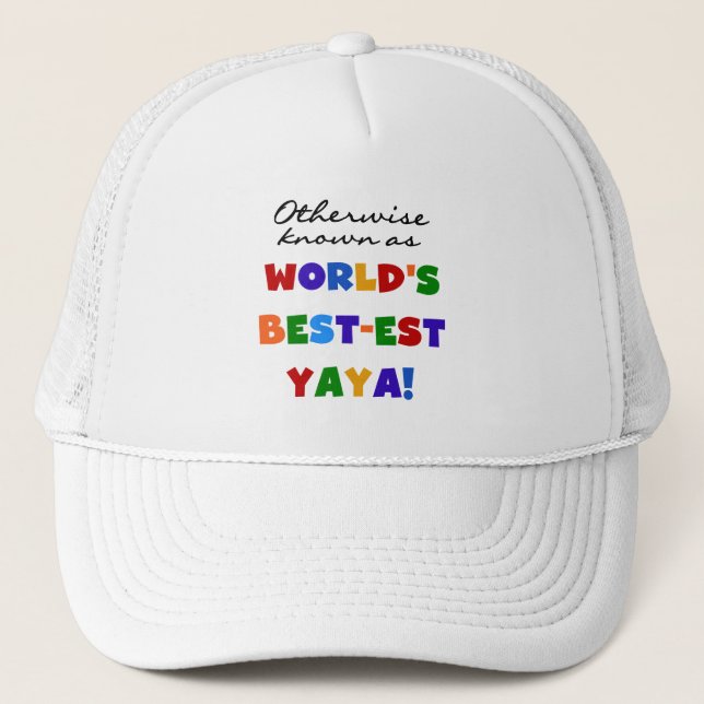 Otherwise Known Best-est Yaya T-shirts and Gifts Trucker Hat (Front)