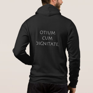 Otium cum dignitate hoodie