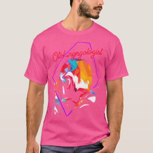 Otorhinolaryngology Otolaryngologist Ent Doctor Pr T-Shirt