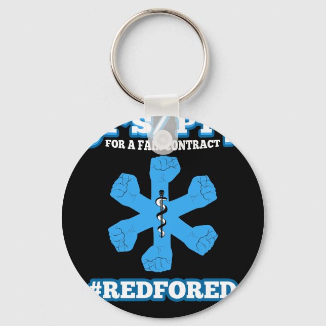 OT's PT's For a Fair Contract #RedForEd Education Key Ring (Front)
