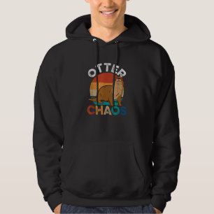 Otter Chaos For Men Women Cute Otter Lover Animal Hoodie