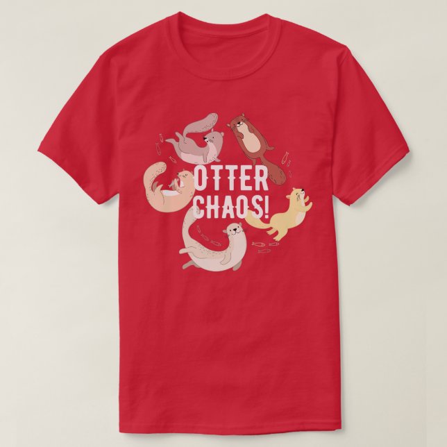 Otter Chaos  T-Shirt (Design Front)