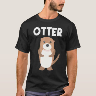 Otter For Men Women Aquatic Pup Weasel River Anima T-Shirt