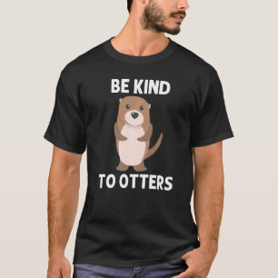 Otter For Men Women Aquatic Pup Weasel River Anima T-Shirt