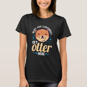 Otter   For Sea Otter Ferret Fish Otter Animal  1 T-Shirt