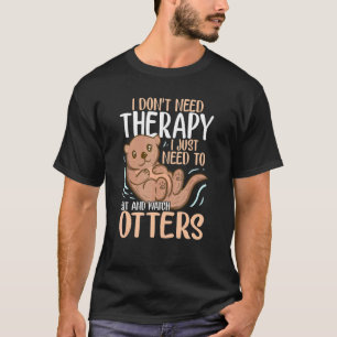 Otter For Sea Otter Ferret Fish Otter Animal T-Shirt