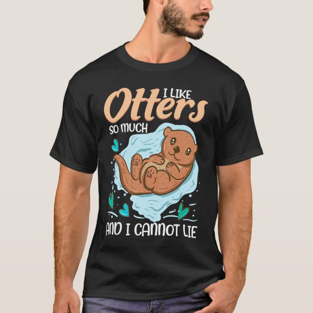 Otter   for Sea Otter Ferret Fish Otter Animal T-Shirt (Front)