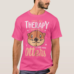 Otter For Sea Otter Ferret Fish Otter Animal T-Shirt