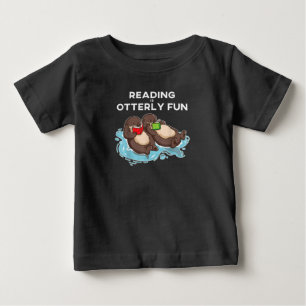Otter Gift Sea Otter Book Reading Gift Bookworm Baby T-Shirt