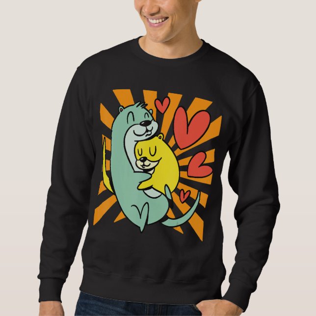Otter Hugging Sweatshirt (Front)