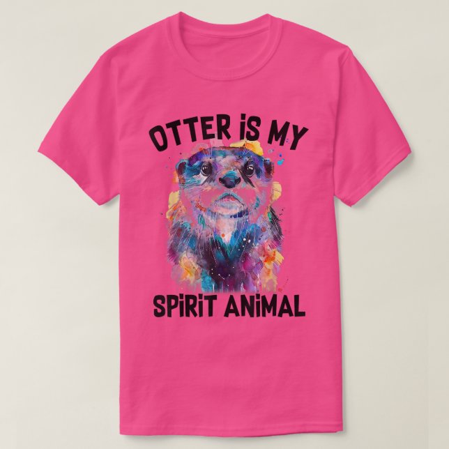 Otter Is My Spirit Animal Funny Graphic Painting O T-Shirt (Design Front)