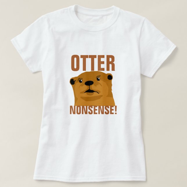 Otter Nonsense T-Shirt (Design Front)