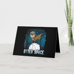 Otter Space Funny Otter Space Animal Card
