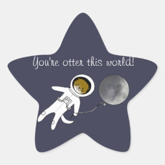 "Otter This World" Cute otter spaceman Star Sticker
