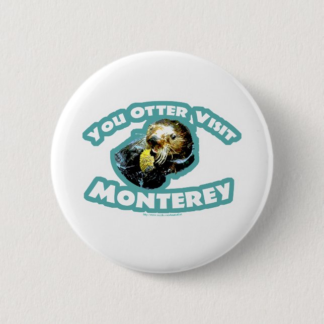 Otter visit Monterey 6 Cm Round Badge (Front)