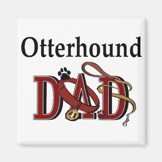Otterhound Dad Gifts Magnet (Front)