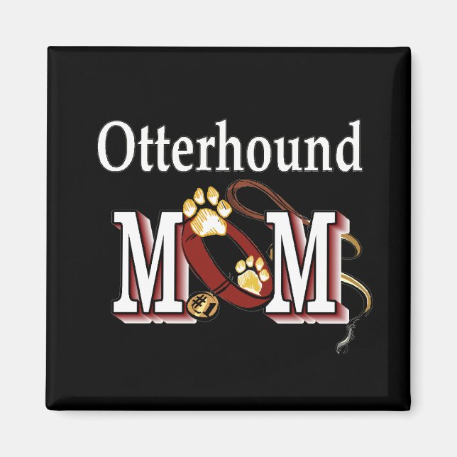 Otterhound MOM Gifts Magnet (Front)