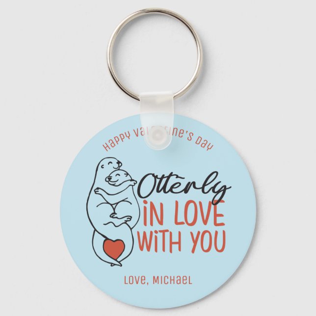 Otterly In Love Funny Pun Cute Valentine's Day Key Ring (Front)