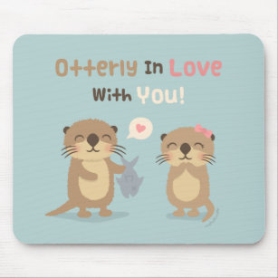 Otterly in Love With You, Cute Funny Otter Pun Mouse Mat