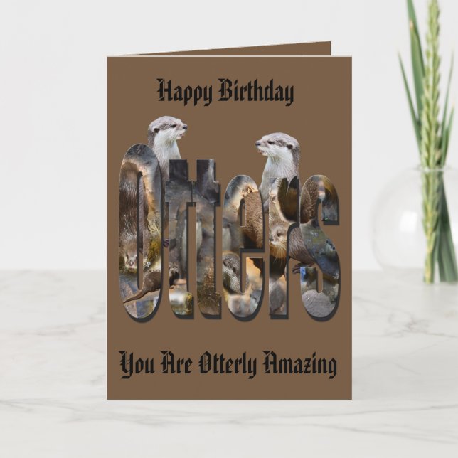 Otters And Otters Logo,Happy Birthday Card (Front)