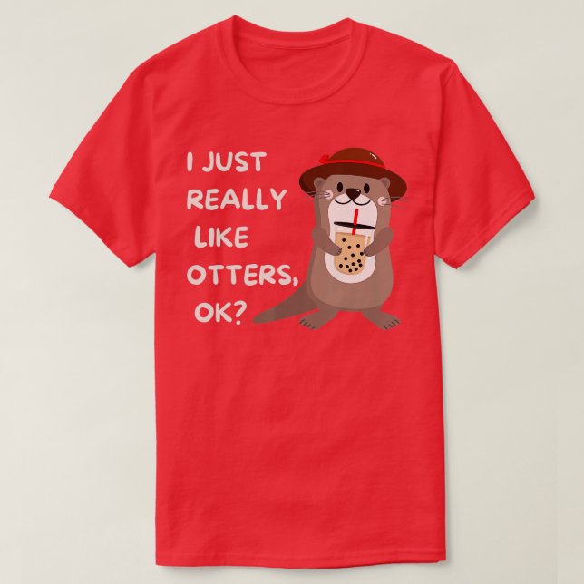 Otters  Gift - Funny Otter  T-Shirt (Design Front)