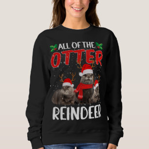 Otters Reindeer Deer Antler Funny Christmas Santa Sweatshirt
