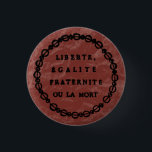 ou la mort 3 cm round badge<br><div class="desc">self explanatory</div>