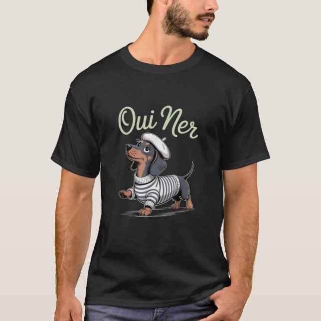 Oui Ner Dachshund Wiener Dog French Humour Funny S T-Shirt (Front)